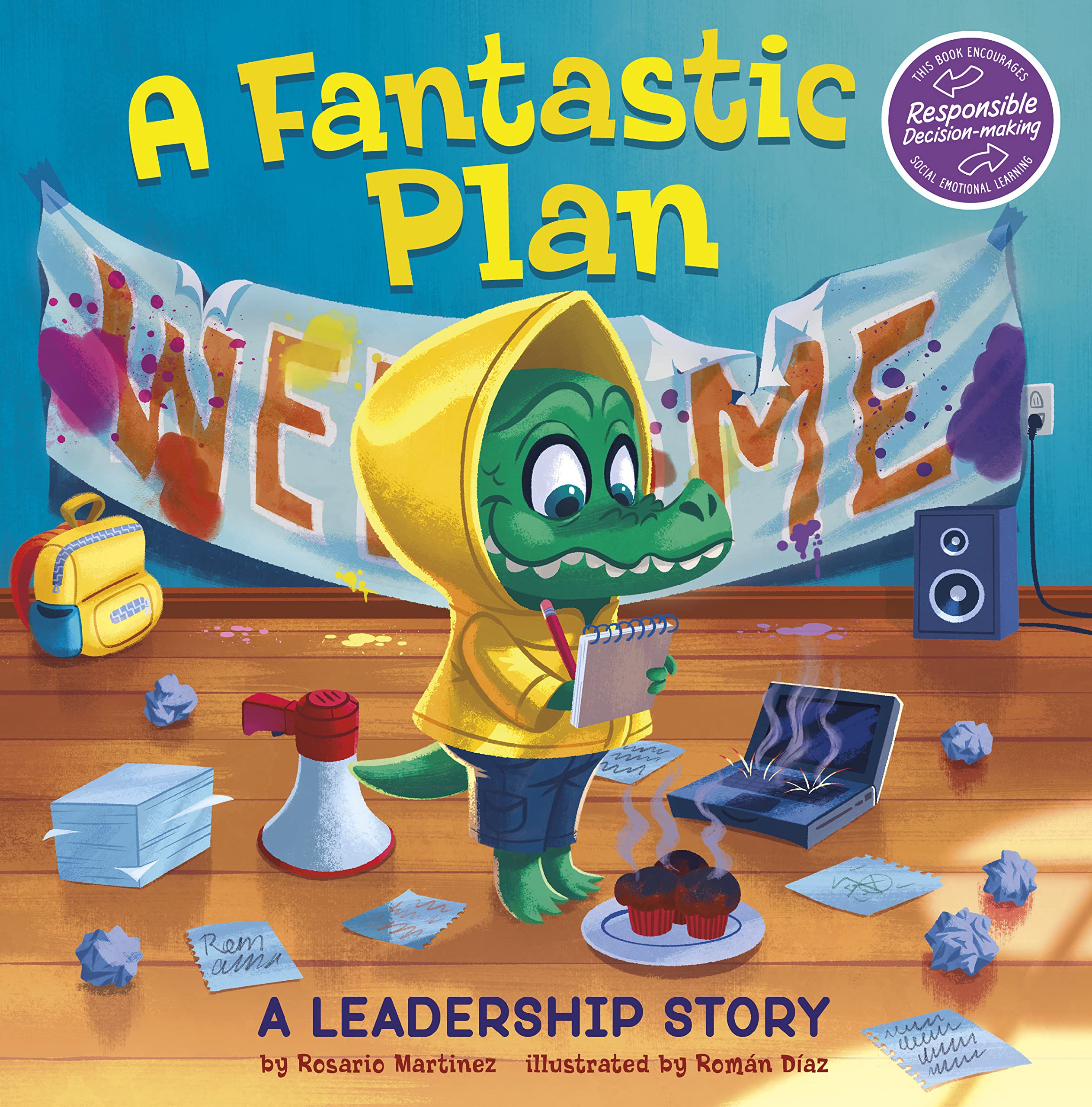 A Fantastic Plan: A Leadership Story (My Spectacular Self)