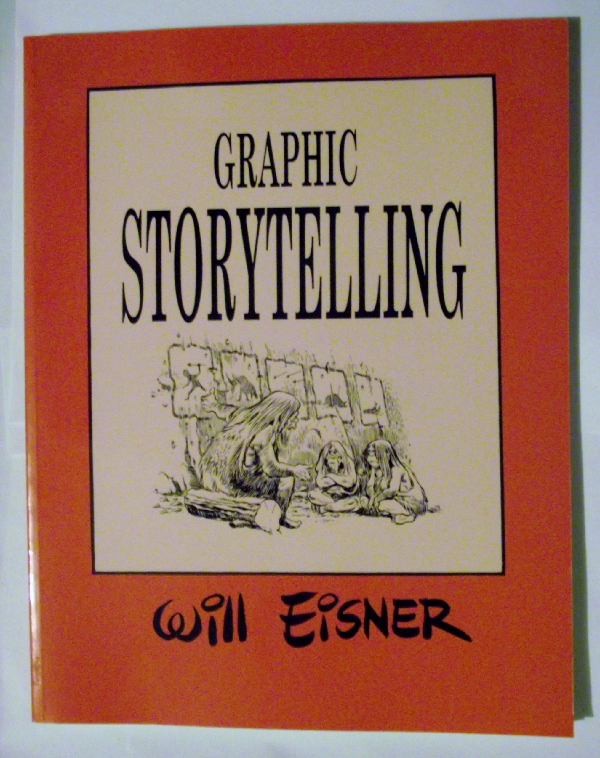 Graphic Storytelling and Visual Narrative