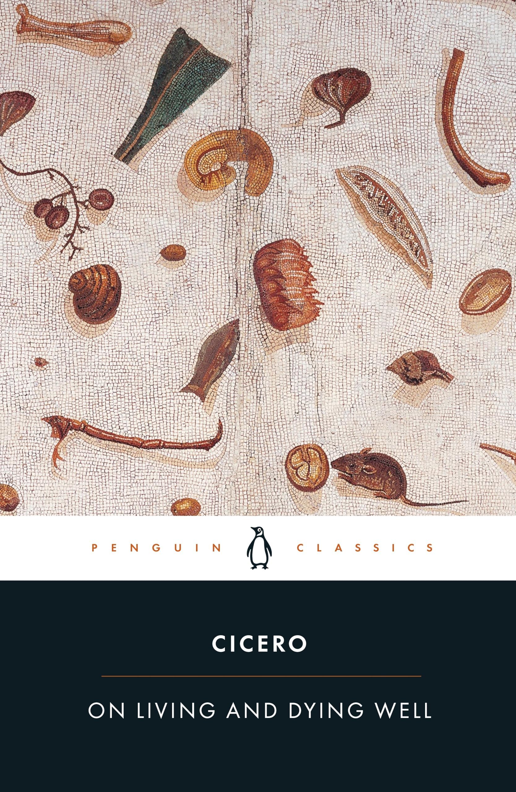 On Living and Dying Well (Penguin Classics)