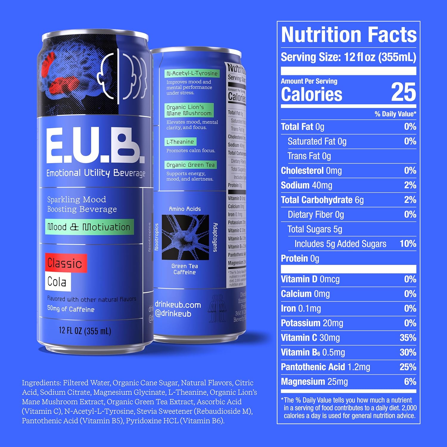 E.U.B. Classic Cola Sparkling Functional Beverage, 12oz Can, 50mg Caffeine, 25 Calories, with Nootropics & Adaptogens for Mood & Energy Support - Image 3