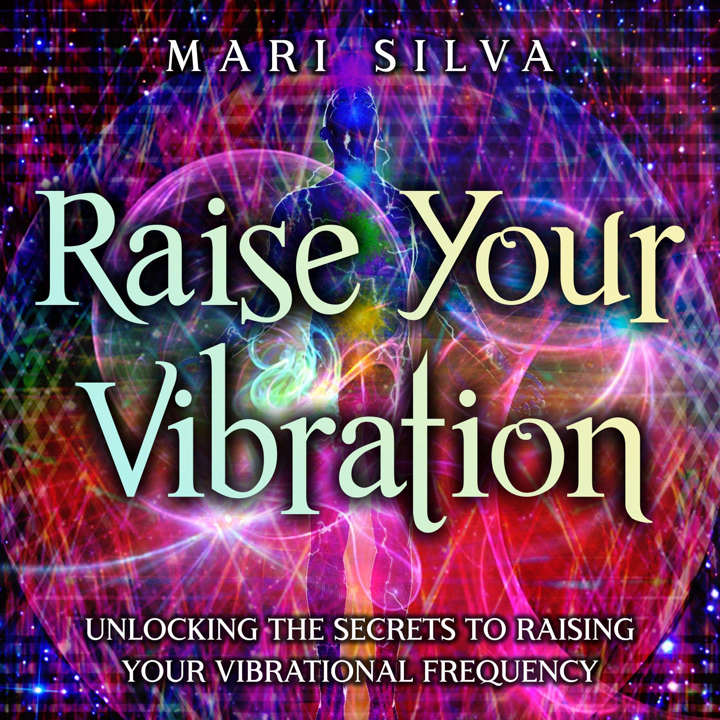 Cover art for Raise Your Vibration