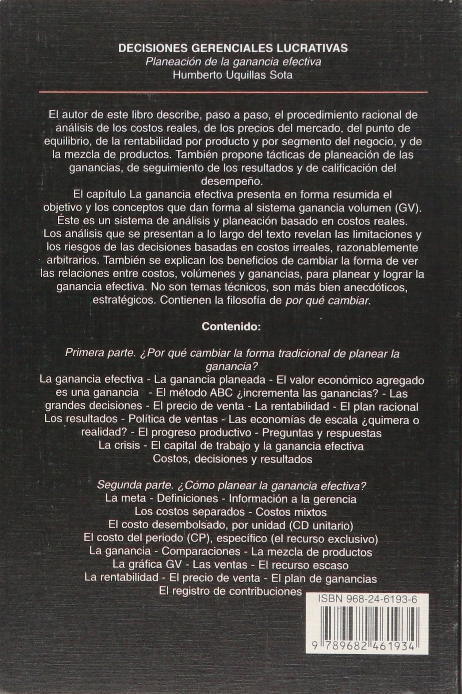 Decisiones gerenciales lucrativas/ Lucrative Management Decisions