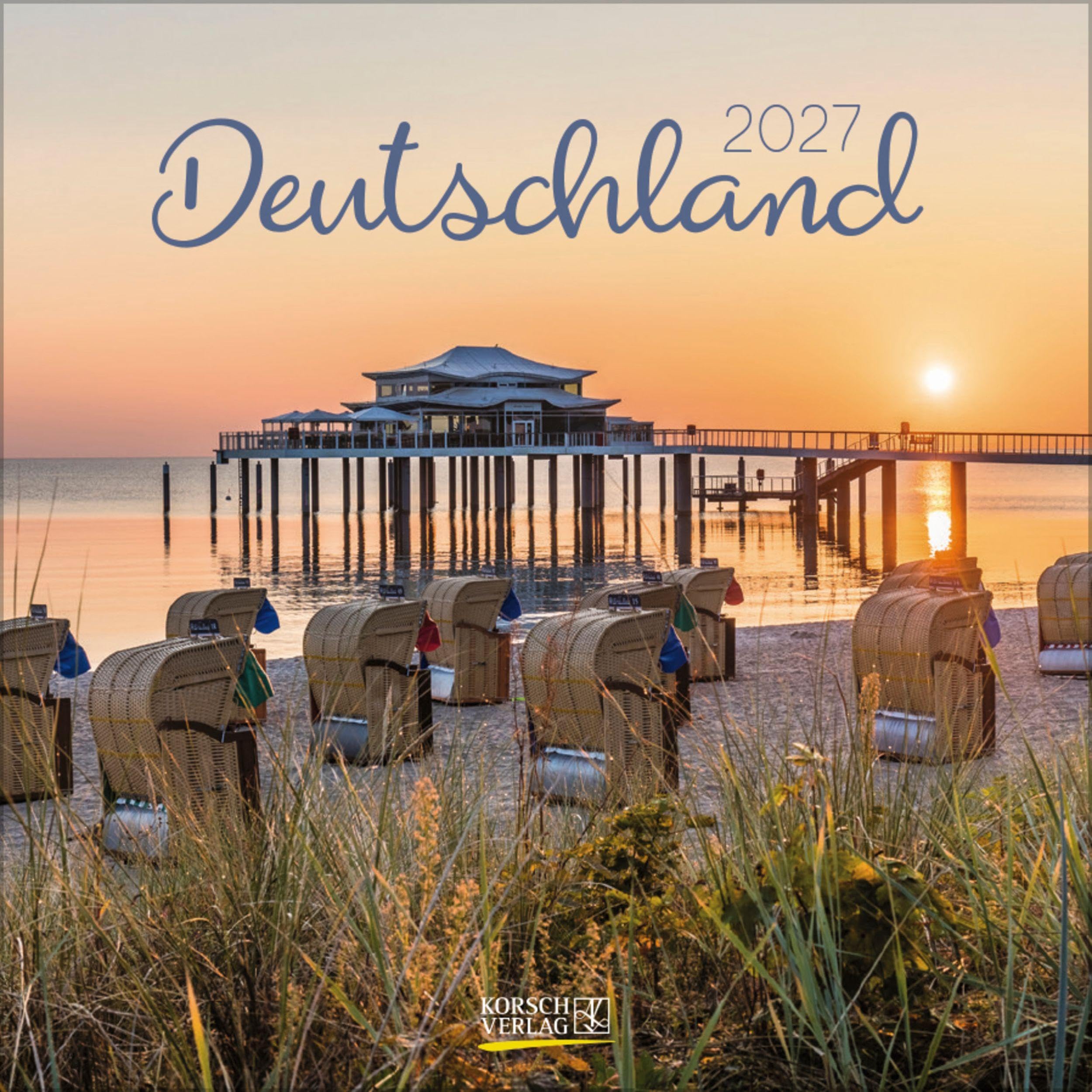 Deutschland 2027: Broschürenkalender mit Ferienterminen. Deutschland von seiner schönsten Seite. 30 x 30 cm.