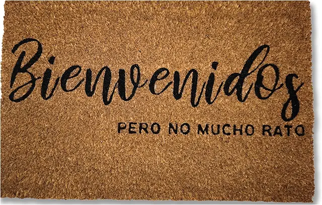 Felpudo Gracioso de Coco Natural 'Bienvenidos Pero no Mucho rato' 60x40 cm Antideslizante