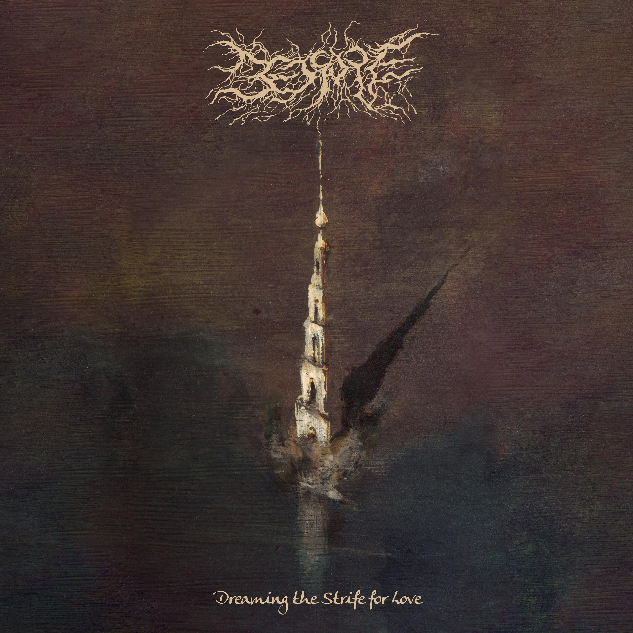 DREAMING THE STRIFE FOR LOVE