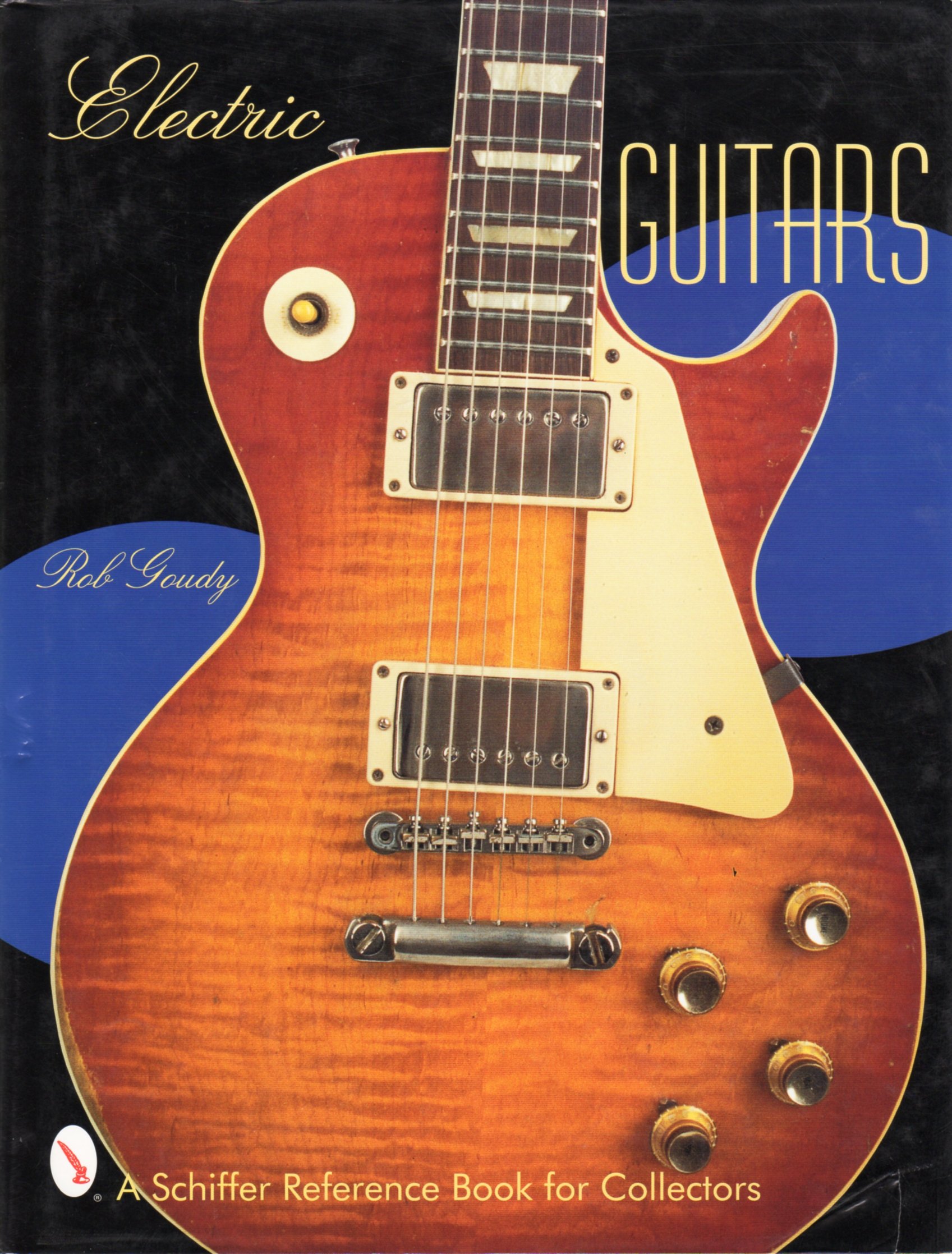 Electric Guitars (Schiffer Reference Book for Collectors)