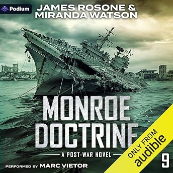 Monroe Doctrine: A Post-War Novel Audiobook by Miranda Watson episode artwork
