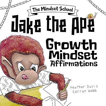 Jake the Ape's Growth Mindset Affirmations 