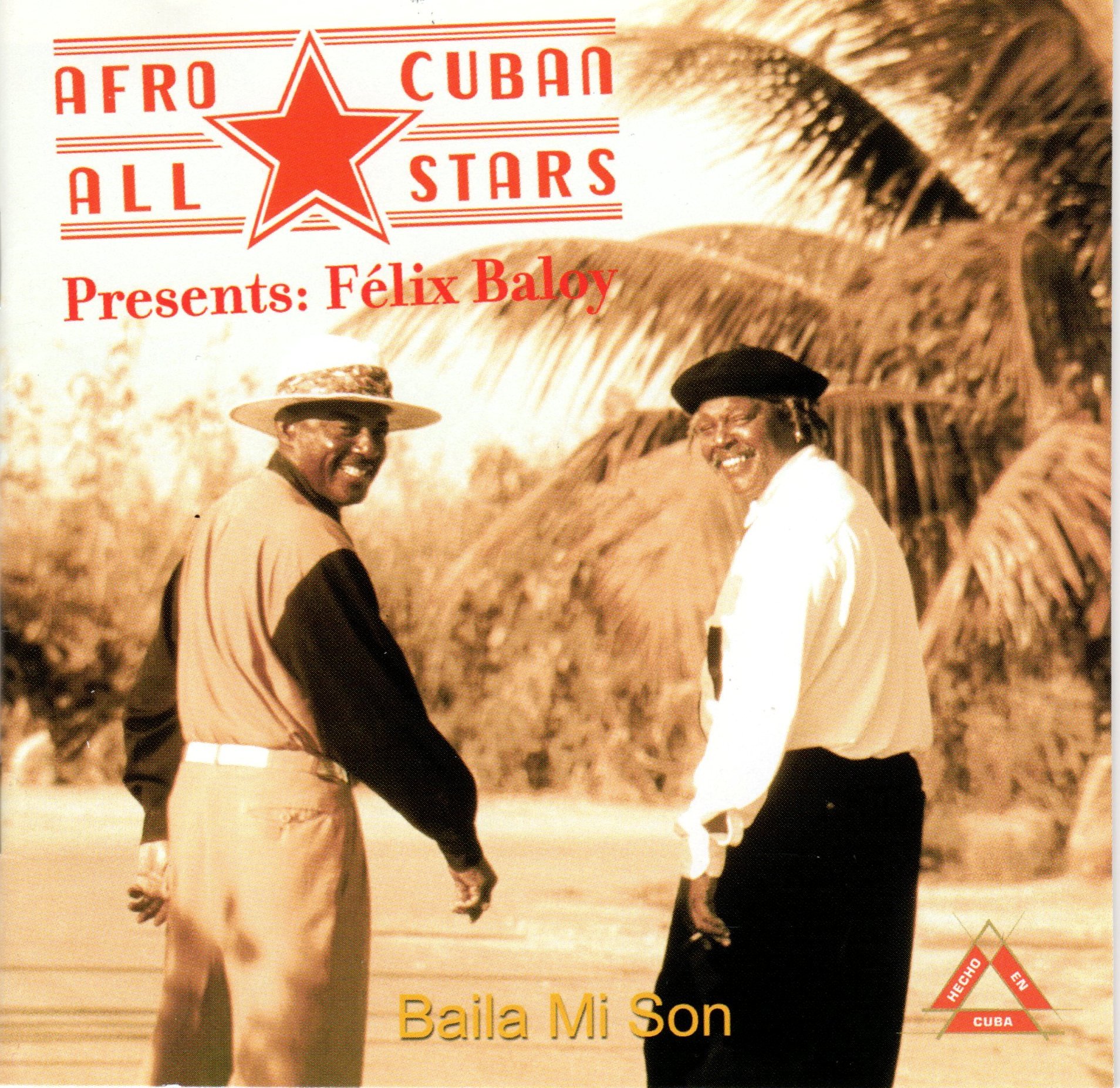 (presents Felix Baloy) Baila Mi Son [Audio CD] Afro Cuban All-Stars