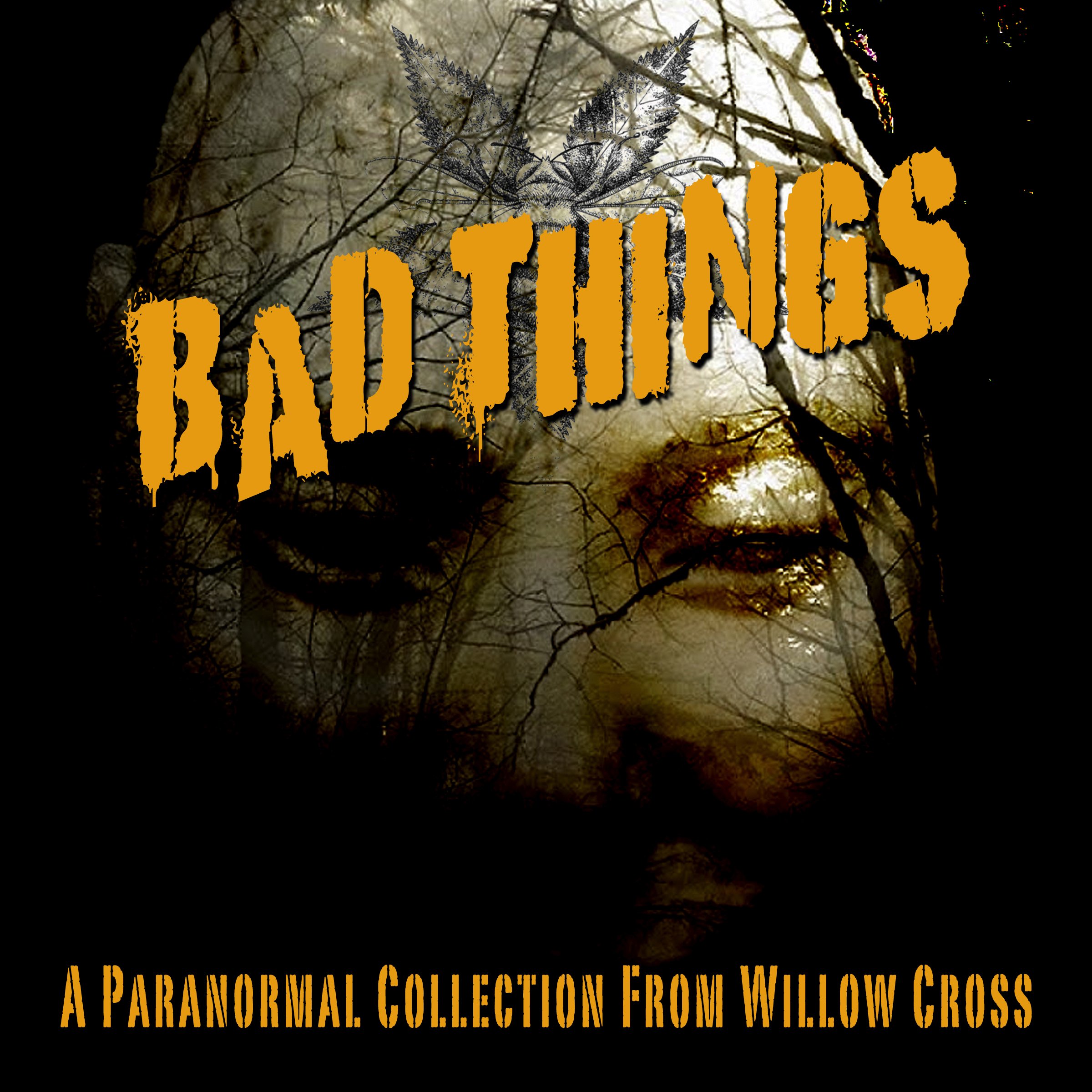 Bad Things