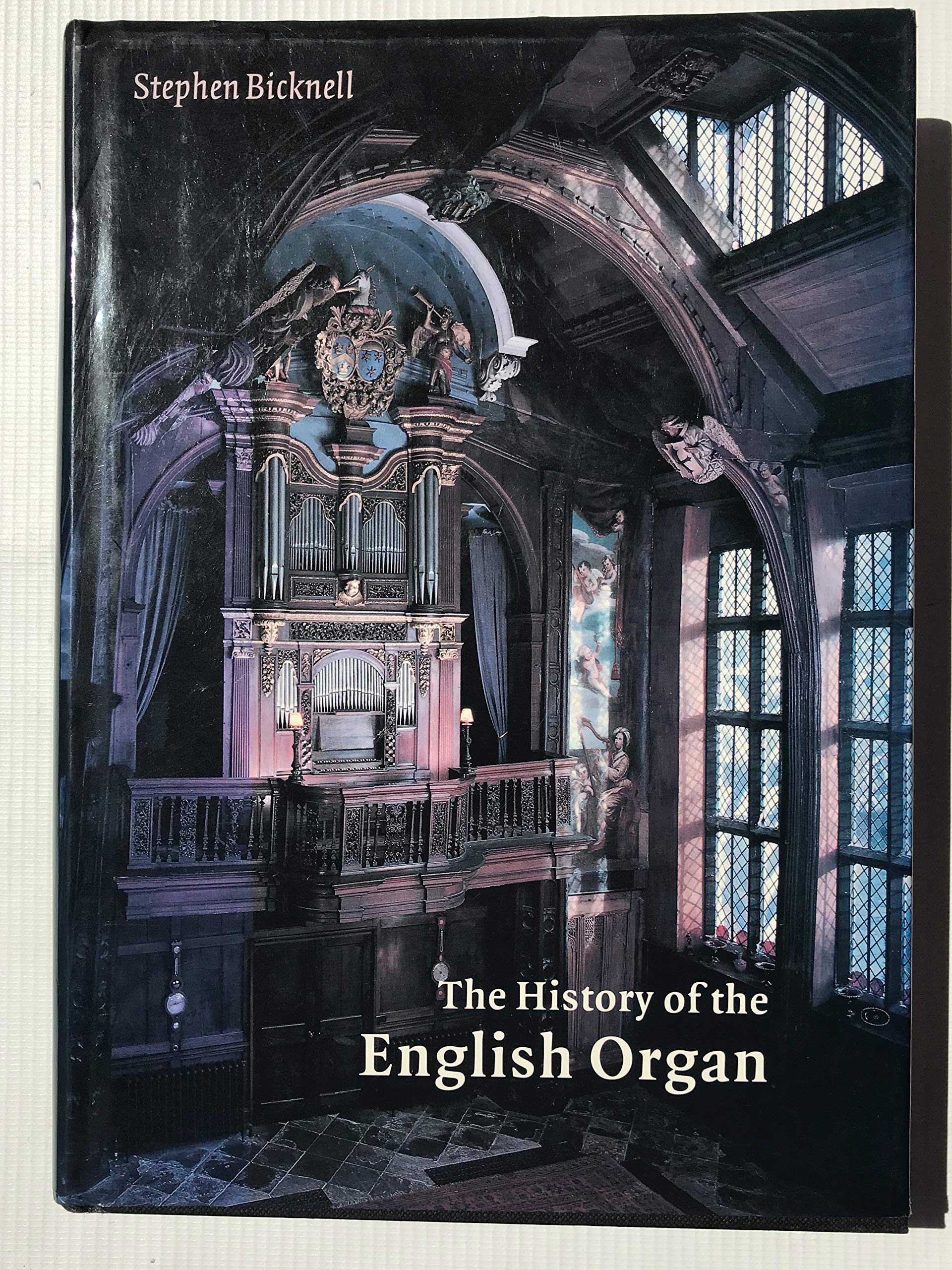 The History of the English Organ l'encyclopédie de référence