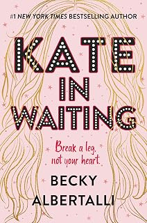 Kate in Waiting: A YA Coming-of-Age Rom-Com About Two Best Friends and One Complicated Crush