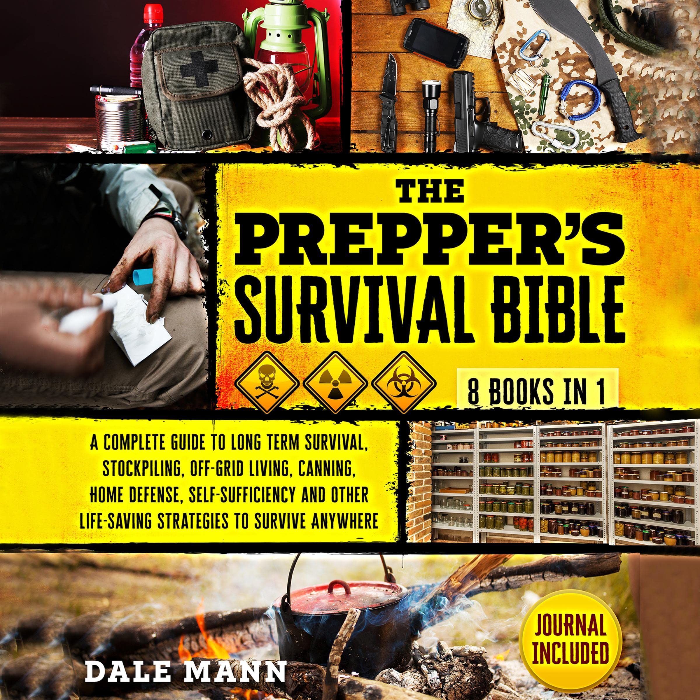 The Prepper’s Survival Bible: 8 in 1