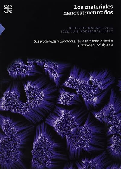 Los Materiales Nanoestructurados