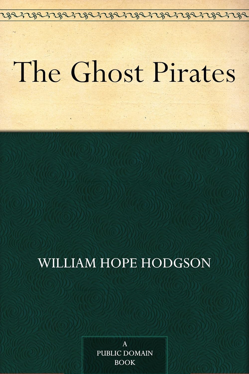 The Ghost Pirates      Kindle Edition