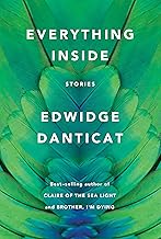 Everything Inside: Stories