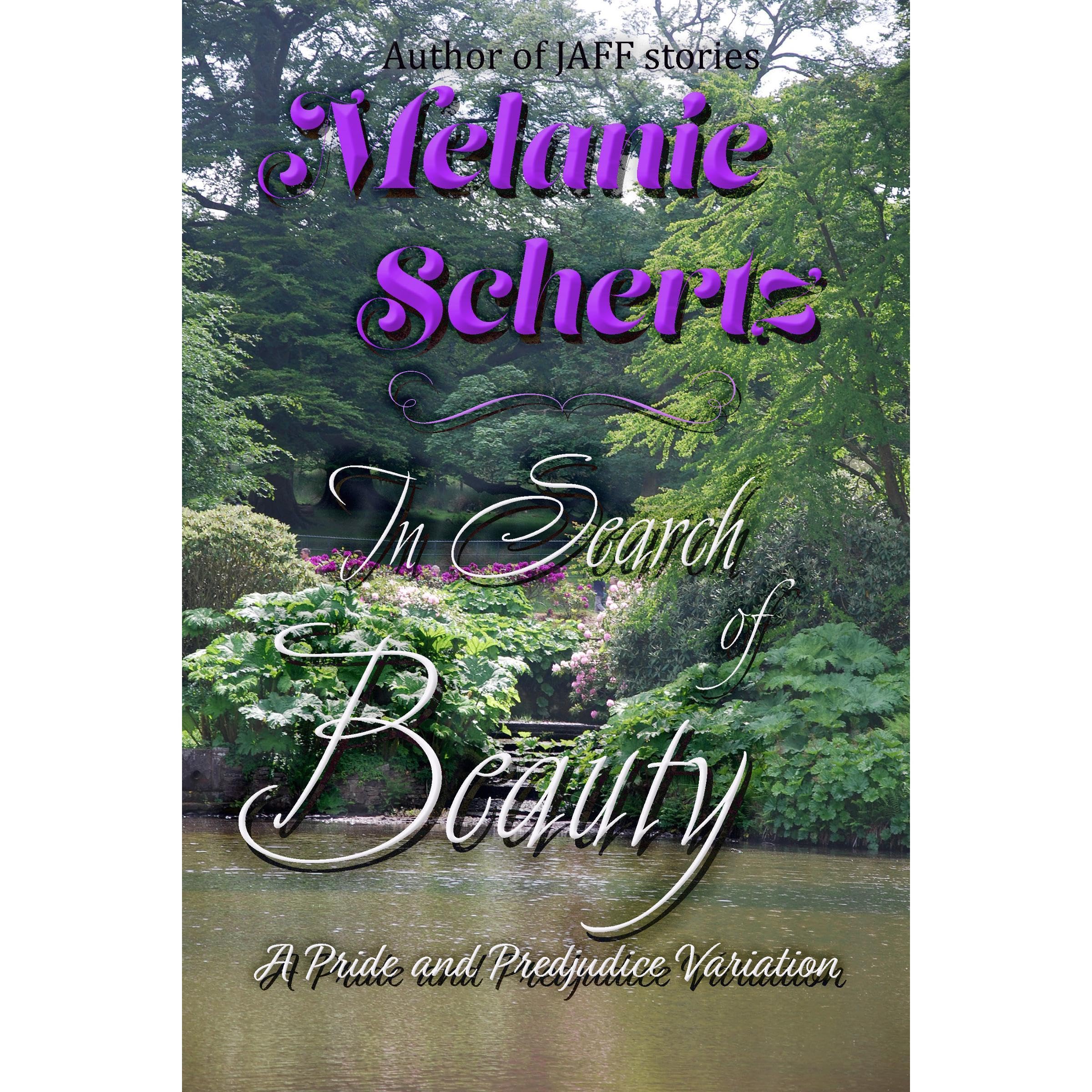 In Search of Beauty, A Pride and Prejudice Variation