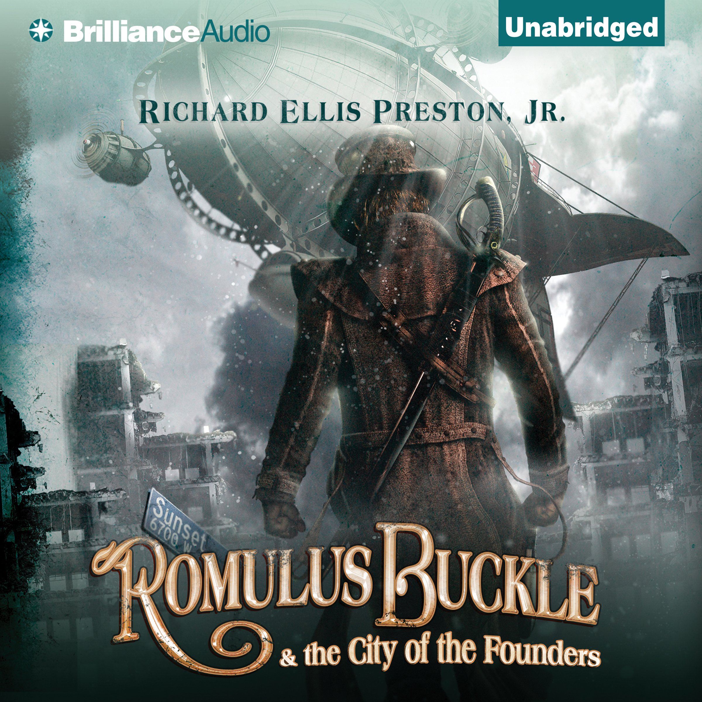 Romulus Buckle & the City of the Founders: The Chronicles of the Pneumatic Zeppelin, Book 1