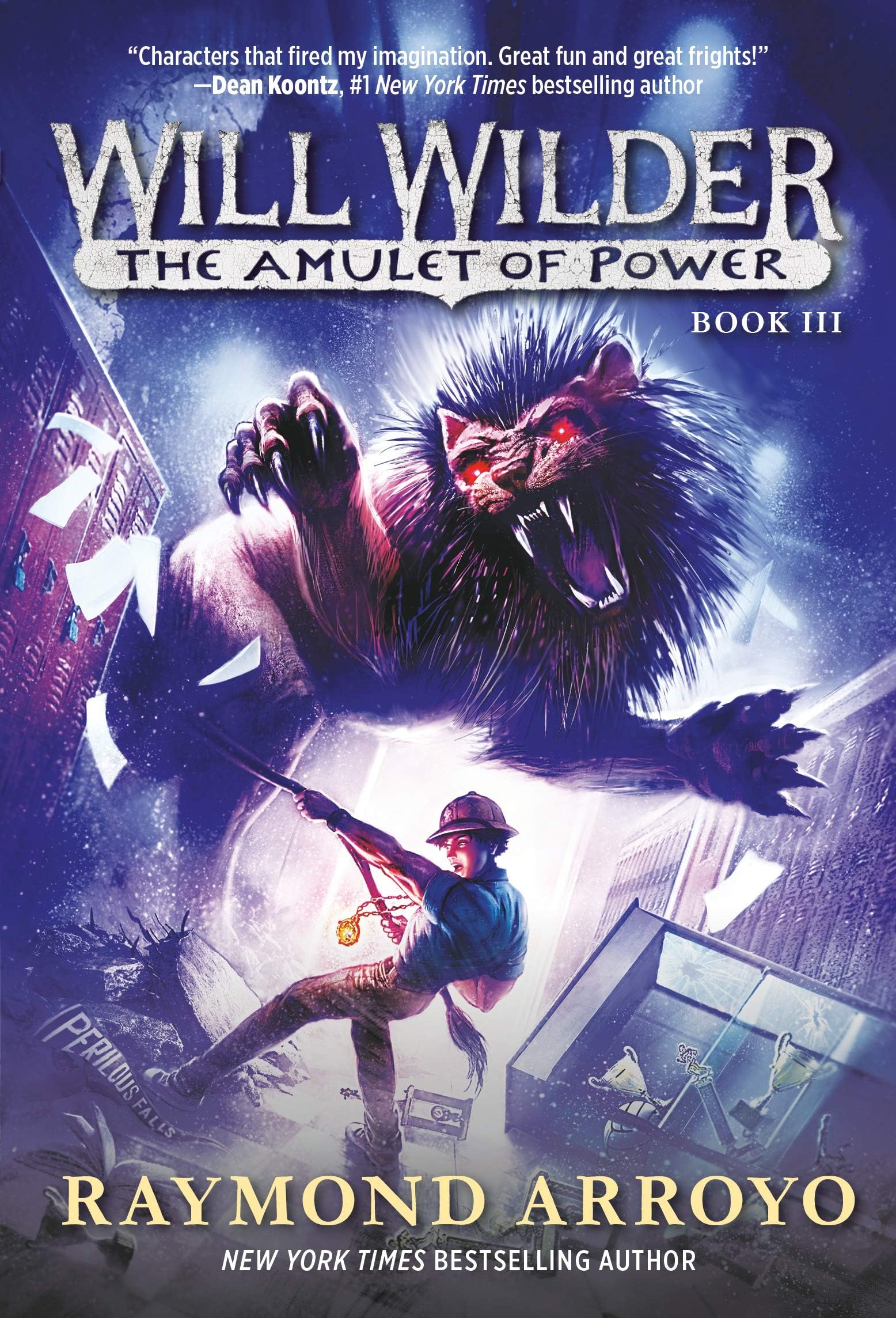 Yearling Will Wilder #3: The Amulet of Power