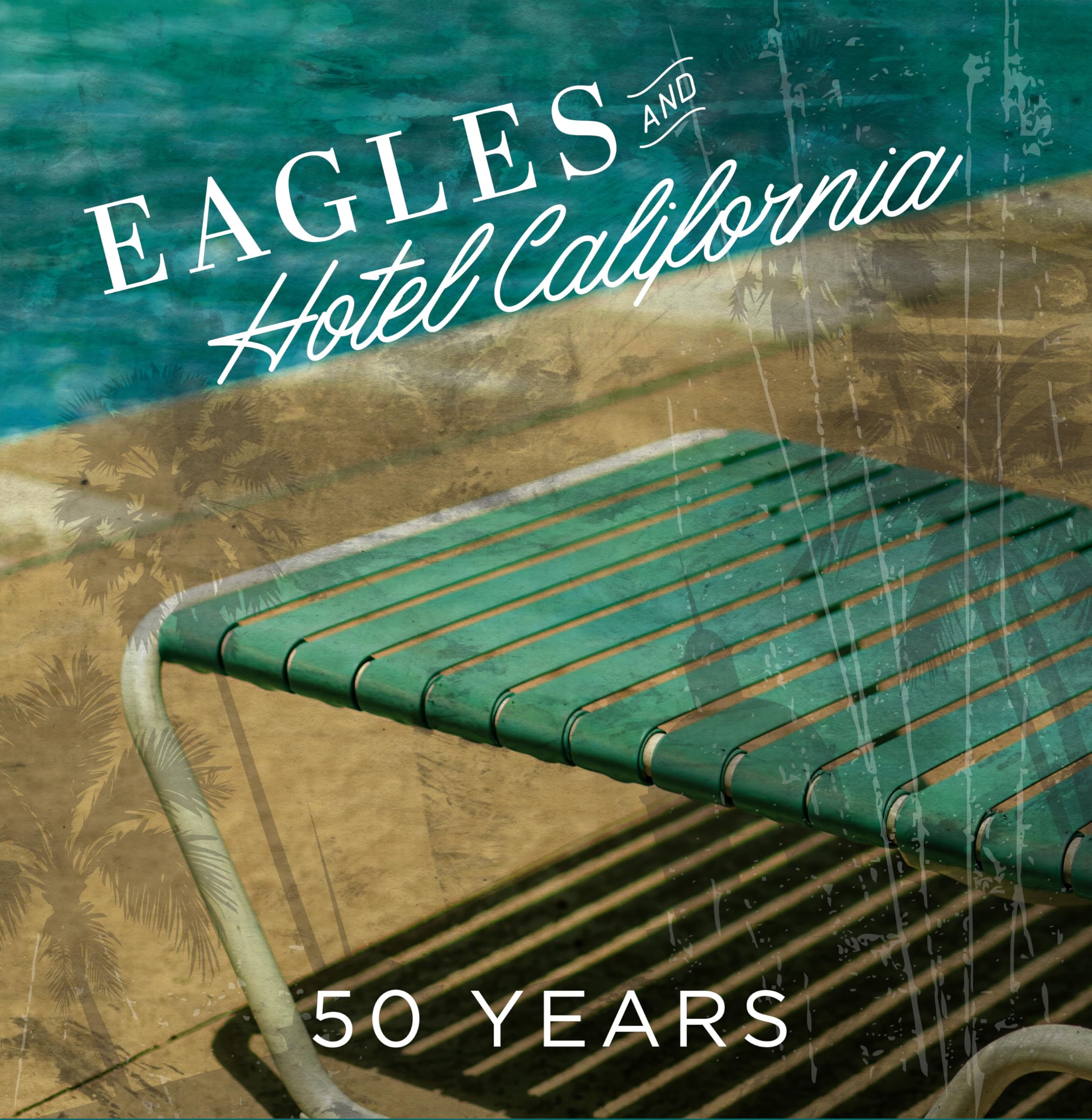 Eagles and Hotel California: 50 Years