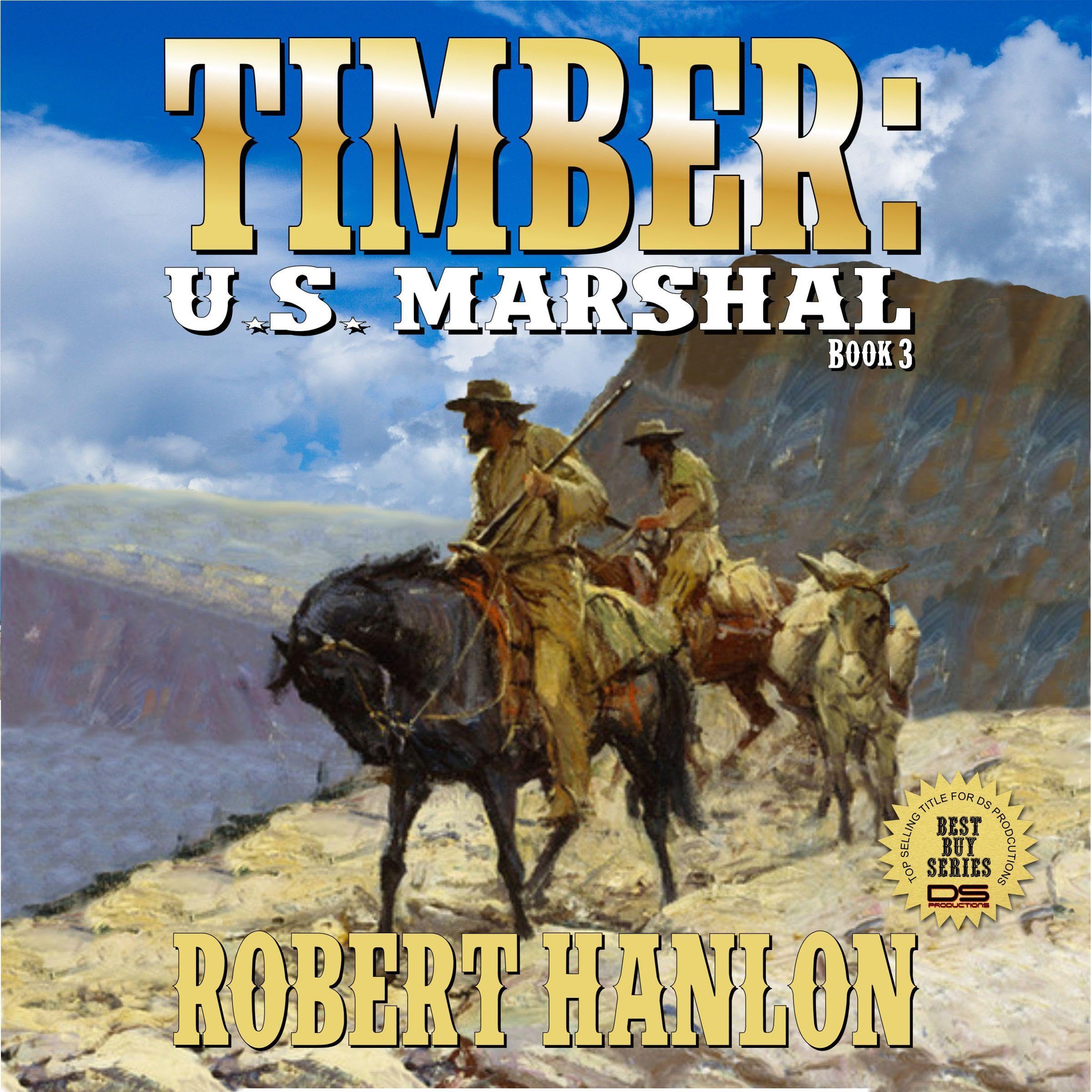 Timber: United States Marshal: The Cassidy Beemer Story