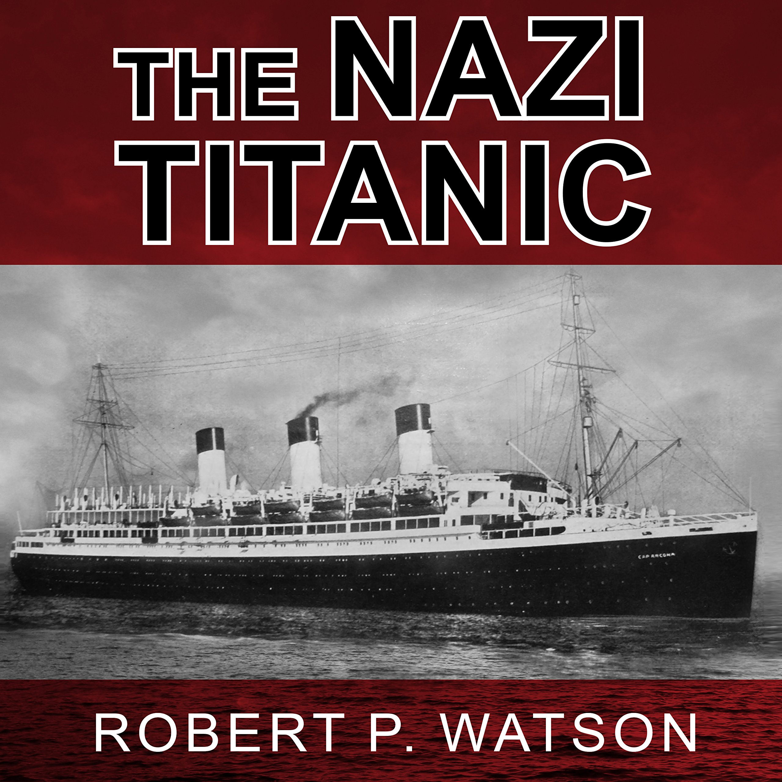 Cover art for The Nazi Titanic