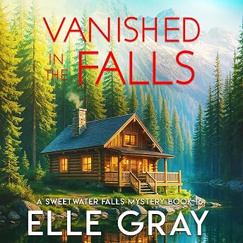 Vanished in the Falls Audiobook by Elle Gray episode artwork