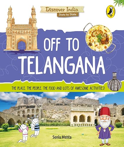 Off to Telangana (Discover India)