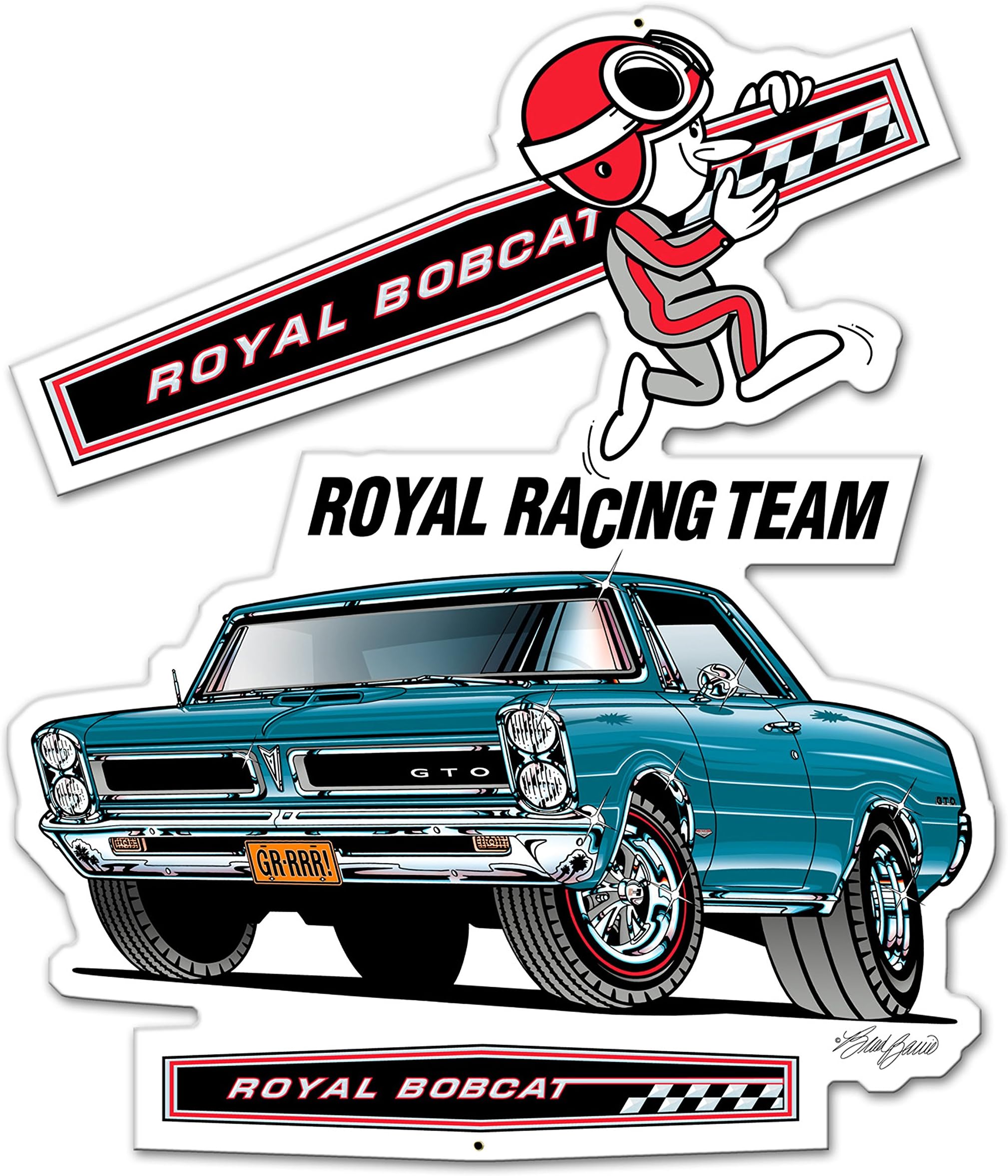 1965 Pontiac GTO Royal Bobcat Racing Team Sign 21" x 18" Hurst Drag Gasser