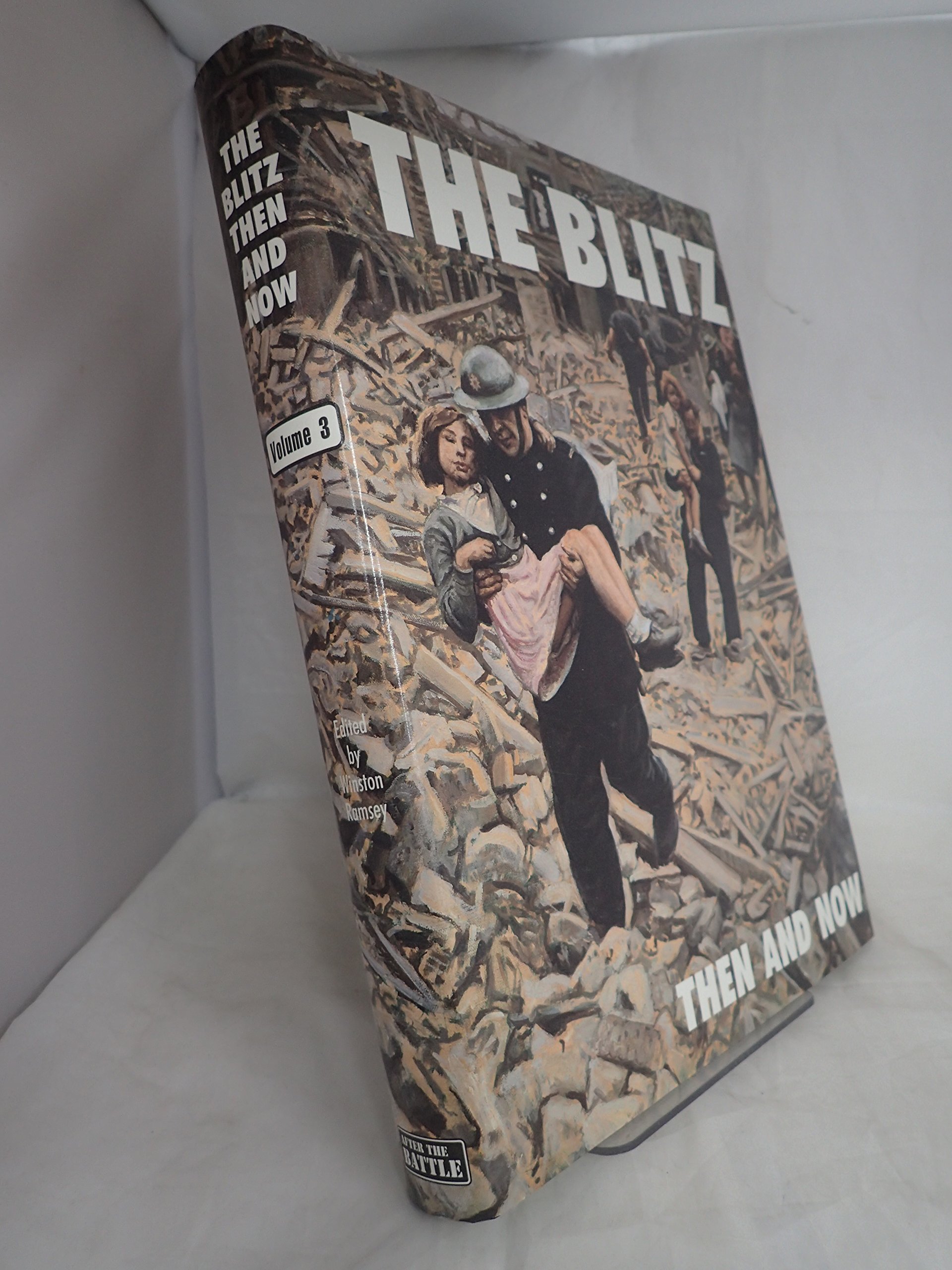 The Blitz Then and Now - Volume 3