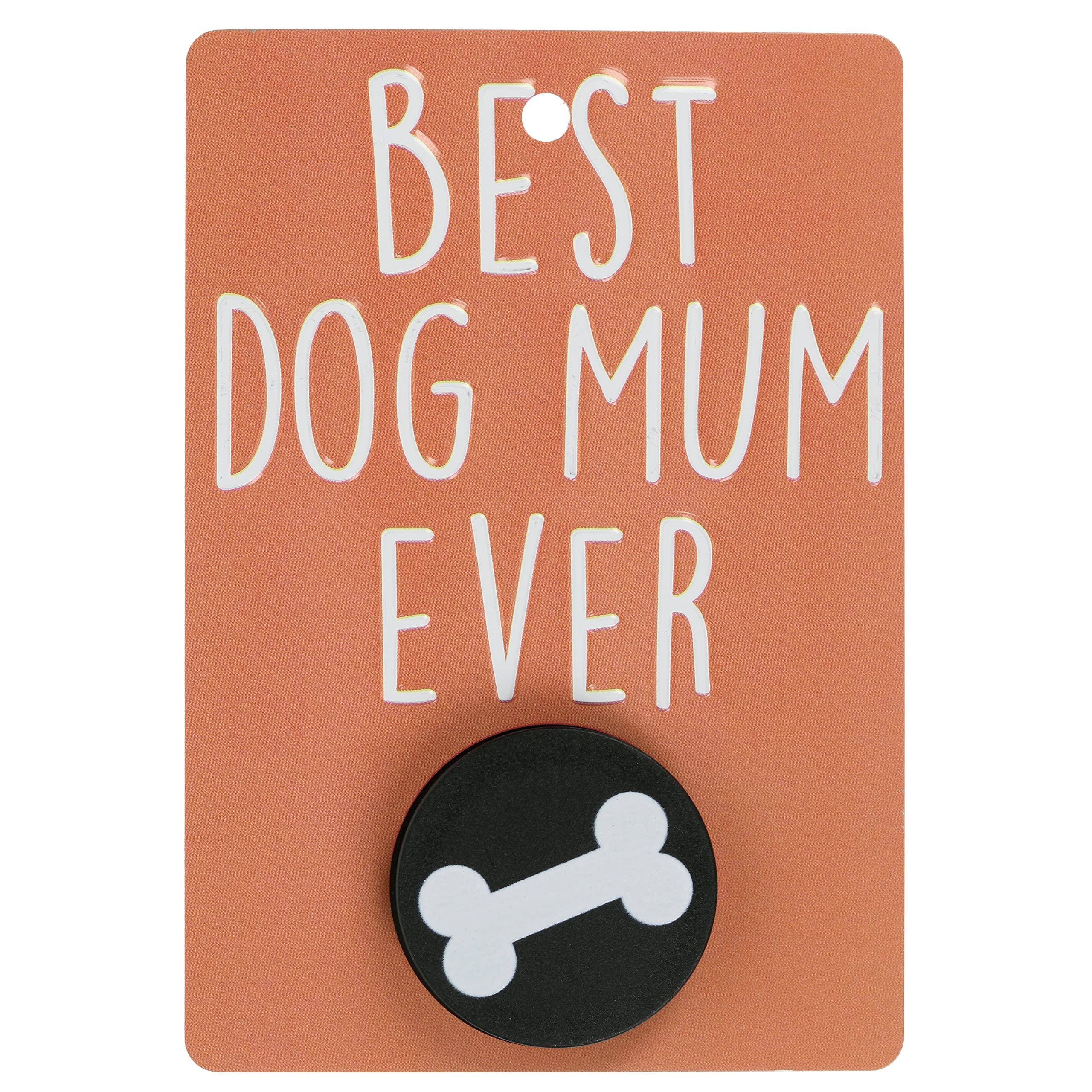 Pooch Pals Best Dog Mum Ever Dog Lead Holder Wall Mounted Plaque Pop-Out Hook Hanger