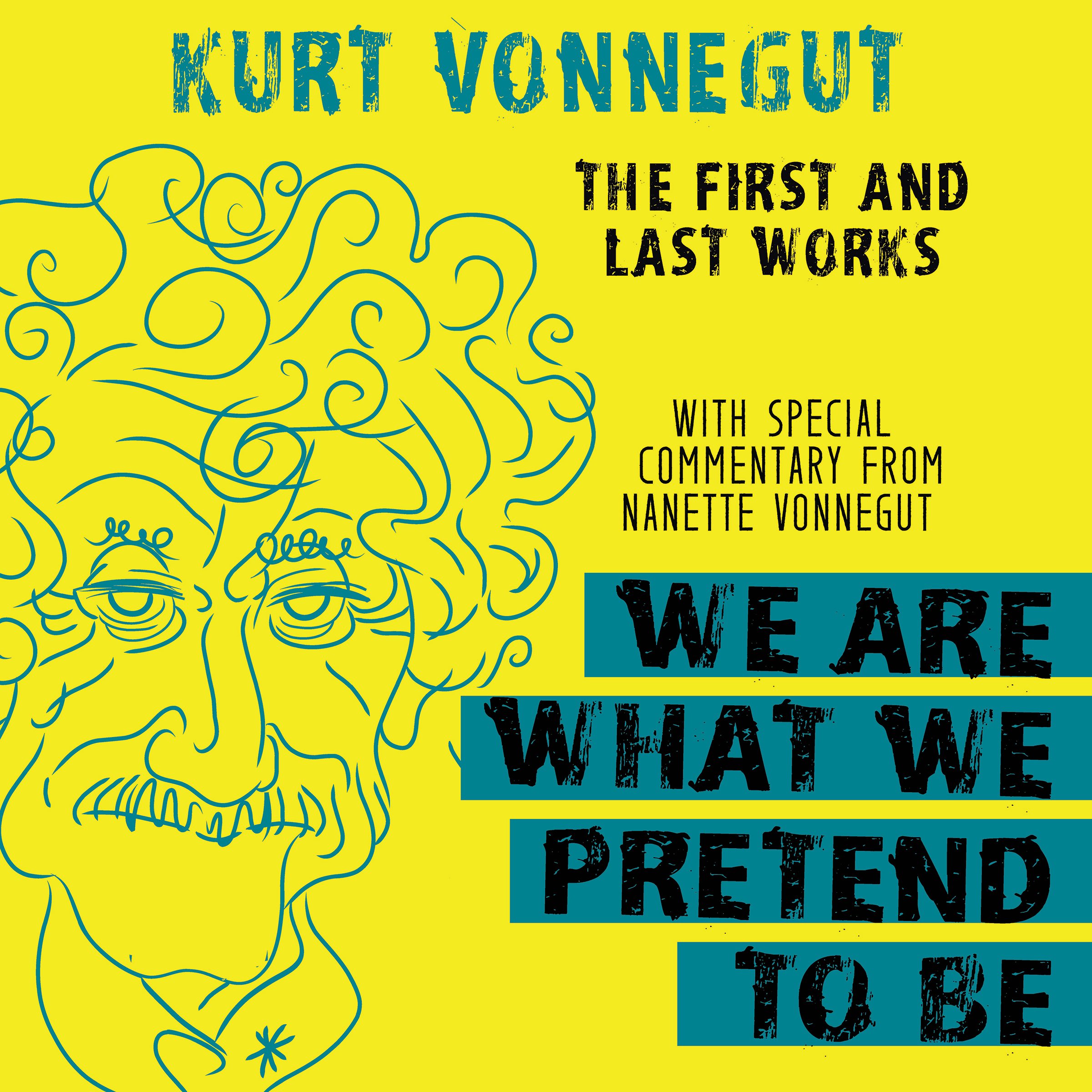 Cover art for We Are What We Pretend to Be