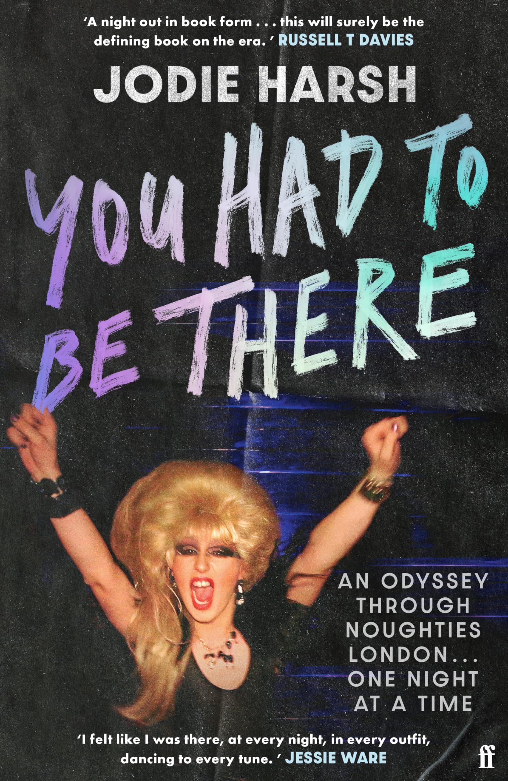 You Had to Be There by Jodie Harsh - 9780571392414