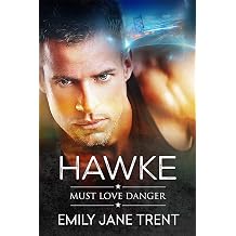 Hawke Must Love Danger
