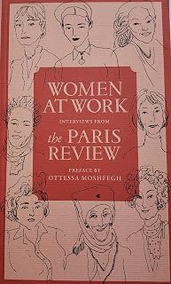 Women at Work: Interviews from the Paris Review