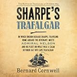 Sharpe's Trafalgar: The Battle of Trafalgar, 21 October, 1805