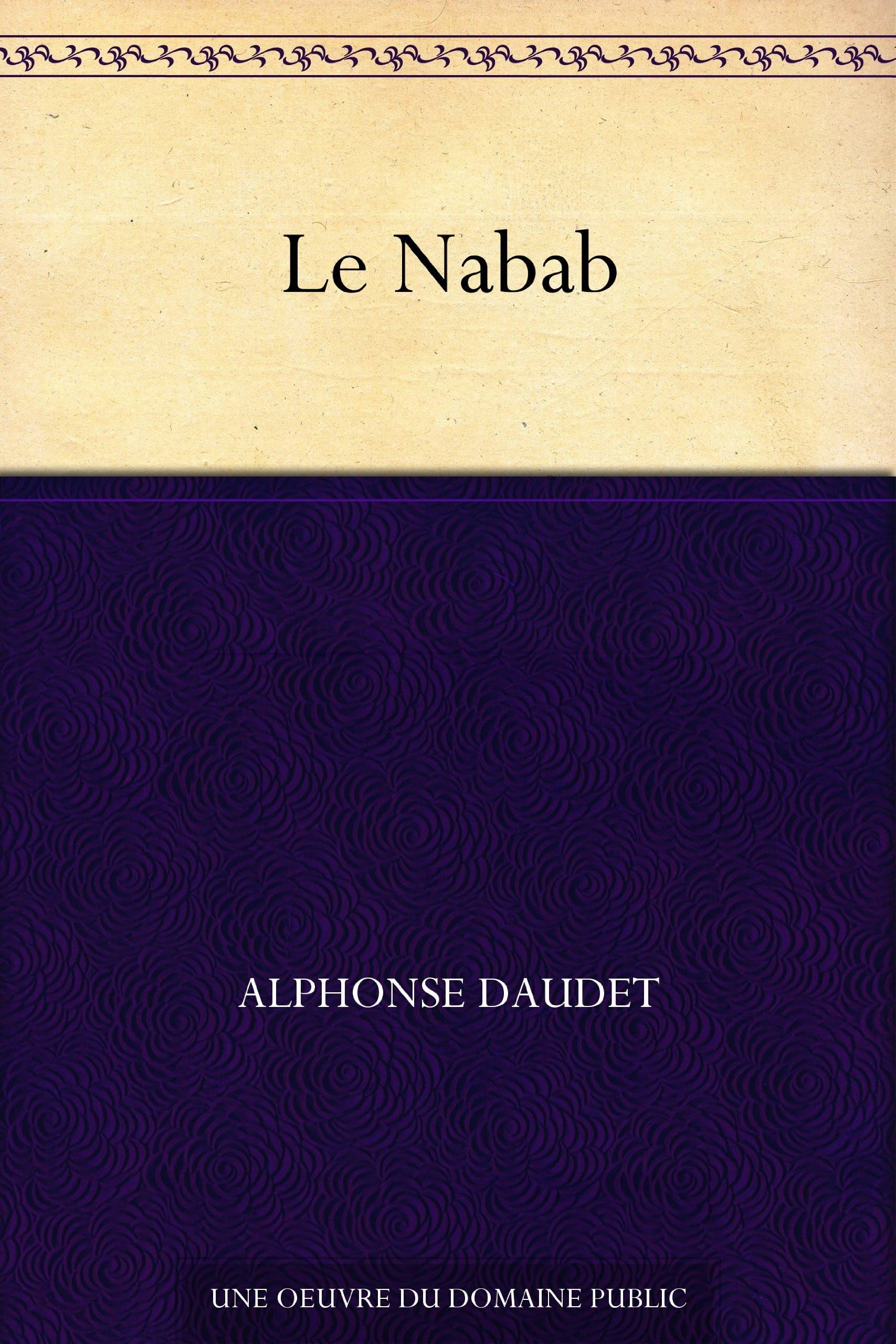 Le Nabab (French Edition)