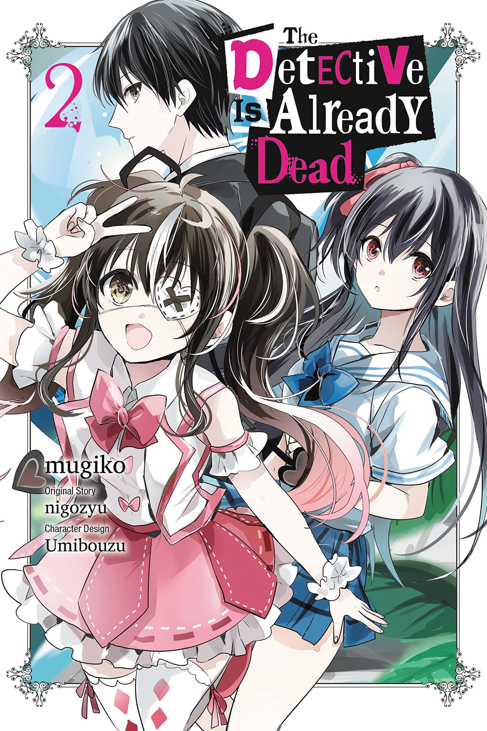 The Detective Is Already Dead, Vol. 2 (manga) by nigozyu PAPERBACK 9781975341985