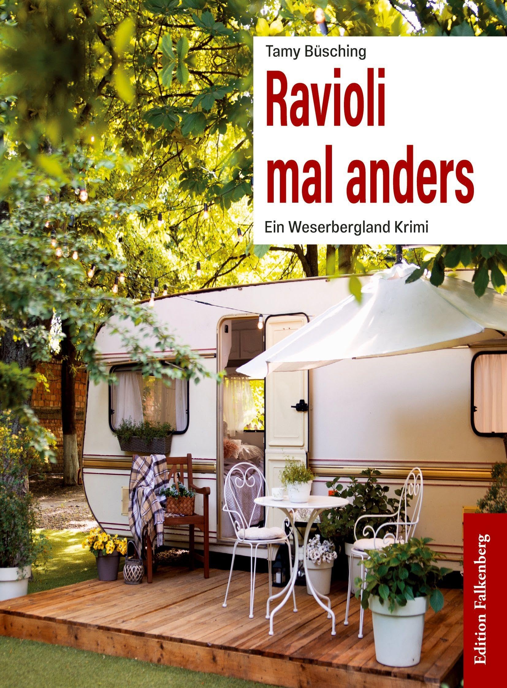 Ravioli mal anders: Ein Weserbergland Krimi