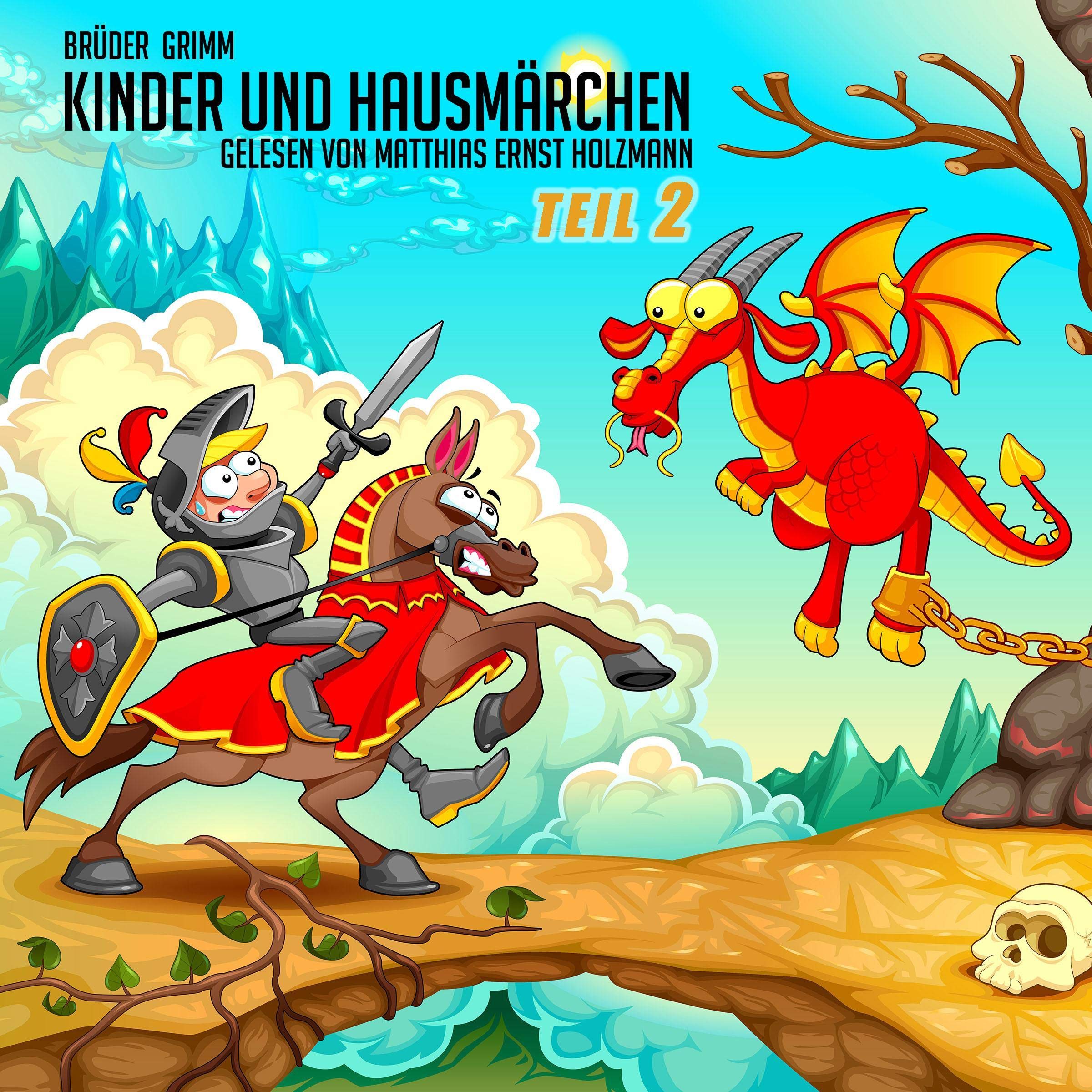 Kinder- und Haus-Märchen, Teil 2