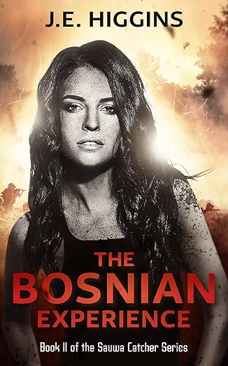 Amazon.com: The Bosnian Experience: Book 2 of the Sauwa Catcher Series