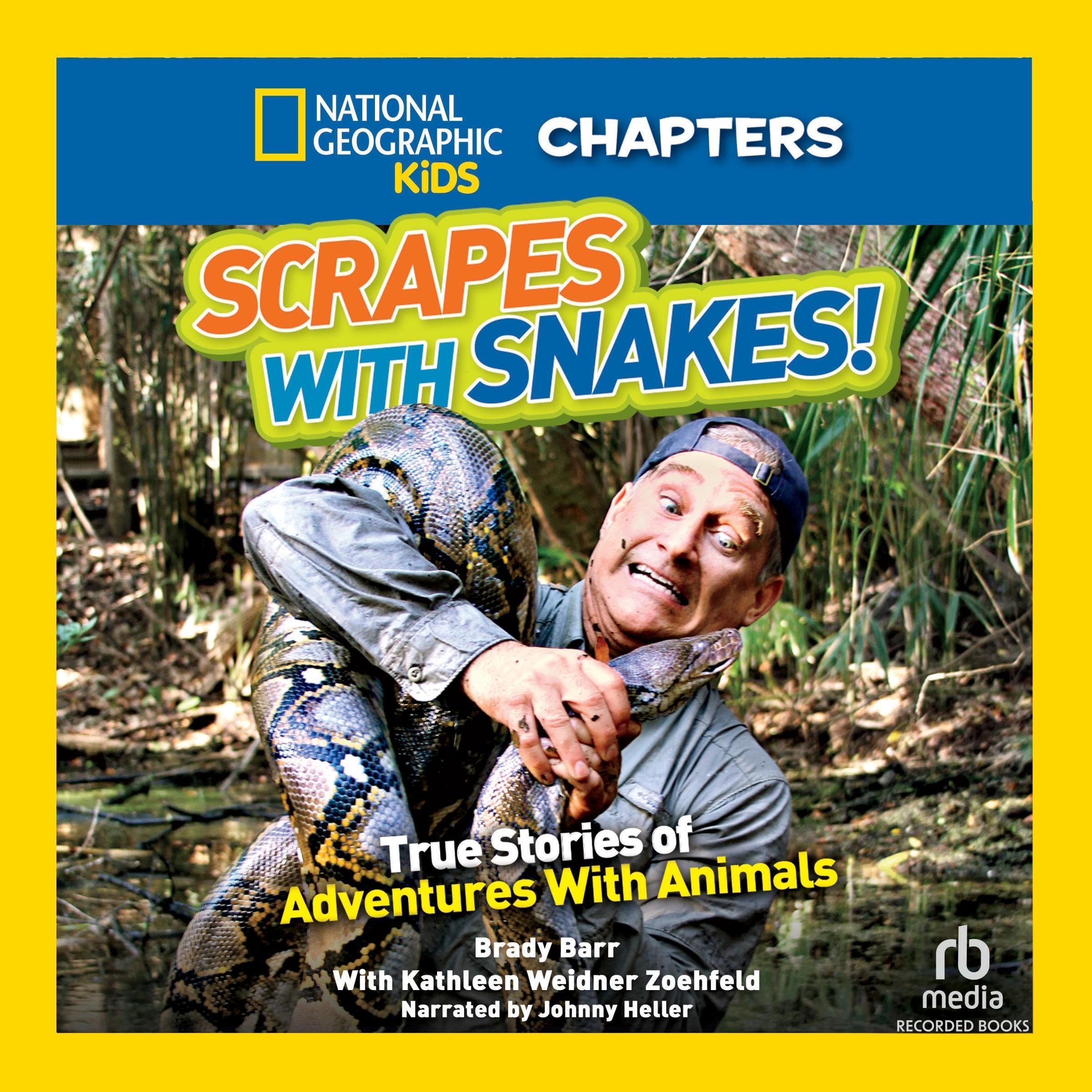 Cover art for National Geographic Kids Chapters: Scrapes With Snakes!