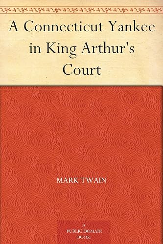 A Connecticut Yankee in King Arthur's Court