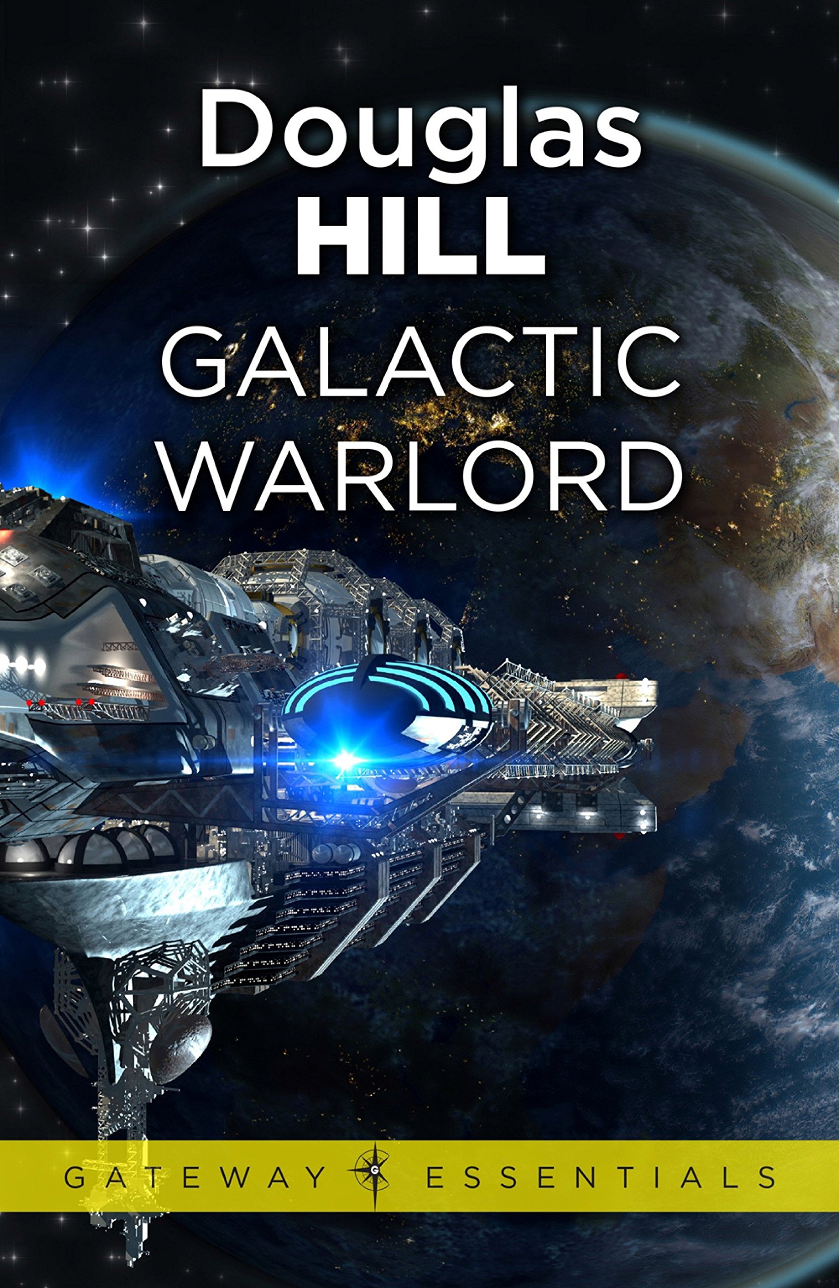 Galactic Warlord (Gateway Essentials Book 492)