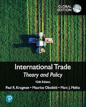 ビジネス・経済 International Economics:TheoryandPolicy International Economics: Theory and Policy