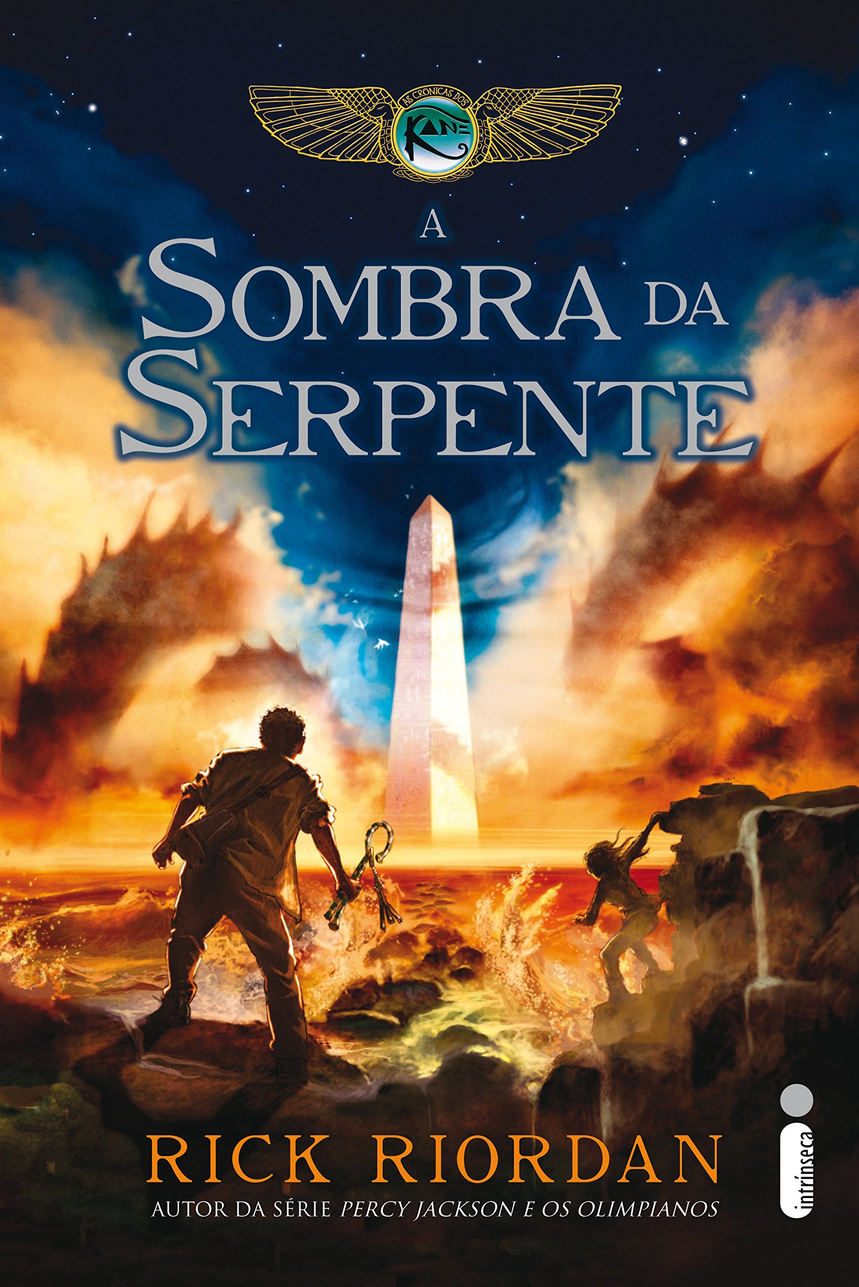 A sombra da serpente (As Crônicas dos Kane Livro 3) (Portuguese Edition)