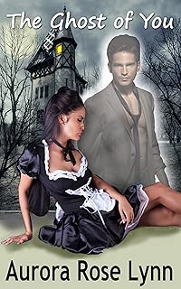 The Ghost of You: A Gothic Sexy Romance - coolthings.us