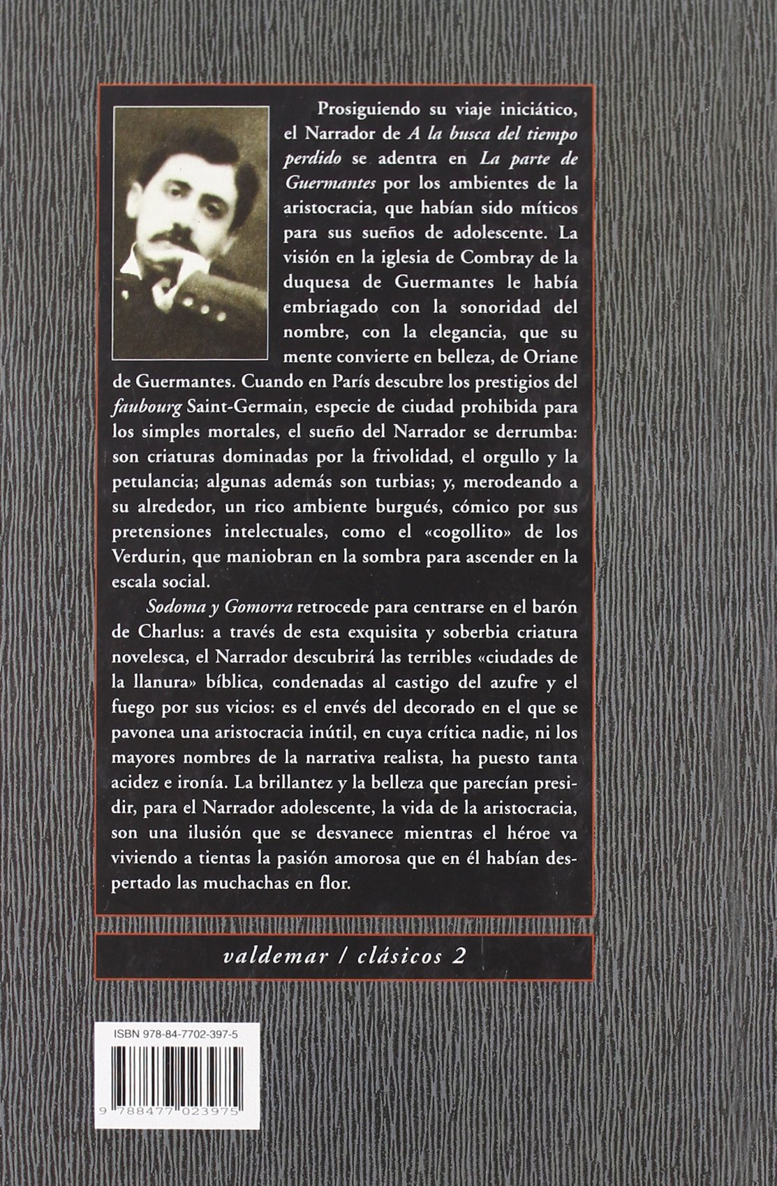 A la busca del tiempo perdido II: La parte de Guermantes & Sodoma y Gomorra.: 2 (Clásicos)