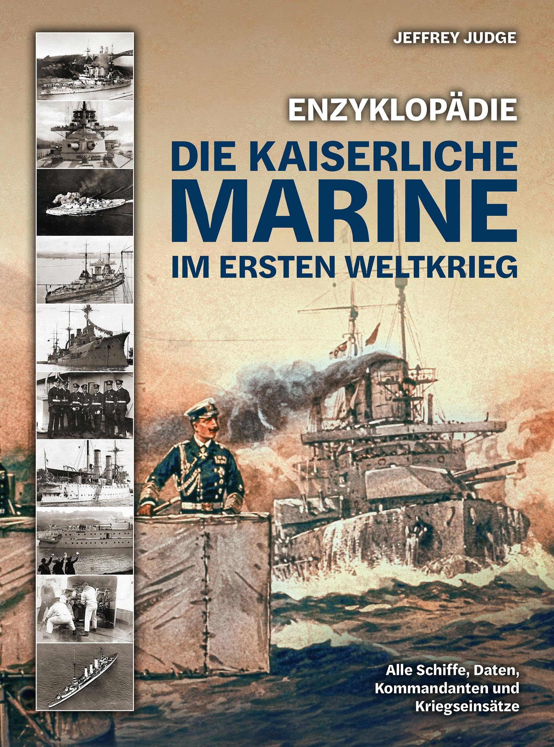 Enzyklopädie: Die Kaiserliche Marine im Ersten Weltkrieg: Alle