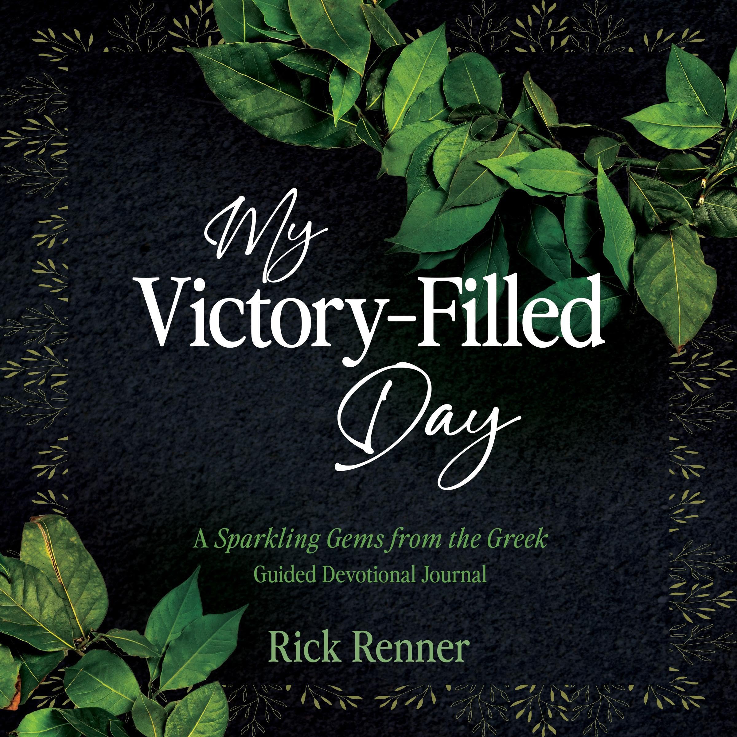 My Victory-Filled Day